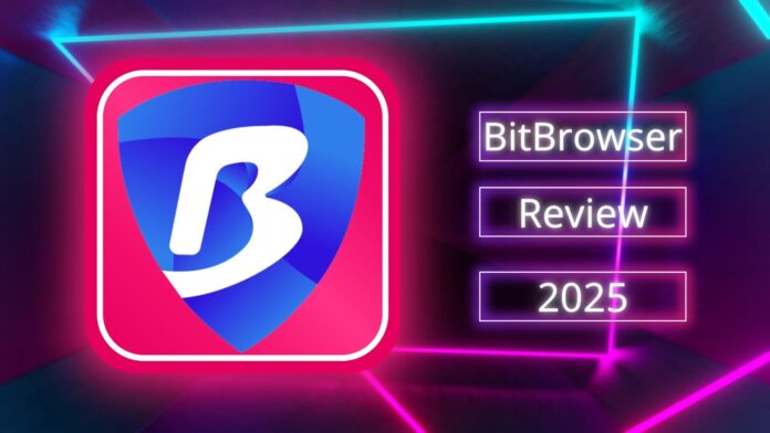 bitbrowser review bitbrowser review