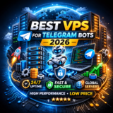 Best VPS for Telegram Bots in 2026 — Top 7 Reliable Options for 24/7 Performance