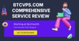   BTCVPS.COM :COMPREHENSIVE SERVICE REVIEW